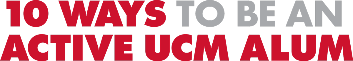 10 Ways to be an Active UCM Alum